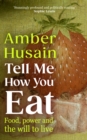 Image for Tell Me How You Eat
