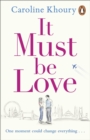 Image for It must be love