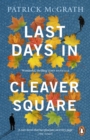 Image for Last days in Cleaver Square