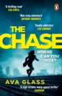 The chase - Glass, Ava