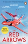 Image for The Red Arrows  : the official story of Britain&#39;s iconic display team