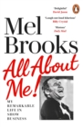 Image for All about me!  : my remarkable life in show business