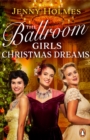 Image for The Ballroom Girls: Christmas Dreams