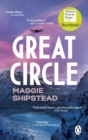 Great circle - Shipstead, Maggie