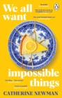 Image for We all want impossible things