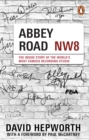 Image for Abbey Road  : the inside story of the world&#39;s most famous recording studio