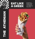 Image for The Athenian Cookbook: Eat Like a Greek