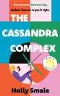 Image for The Cassandra complex