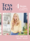 Image for 4 Steps: To a Happier, Healthier You : The New Guide from TV&#39;s Tess Daly