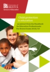 Image for Child protection in education: An extract from the Handbook for Education Professionals: The Bristol Guide 2018/19