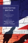 Image for Contested Britain: Brexit, austerity and agency