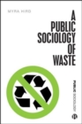 Image for A Public Sociology of Waste