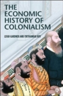 Image for The economic history of colonialism