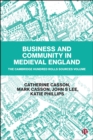 Image for Business and community in Medieval England: the Cambridge hundred rolls source volume