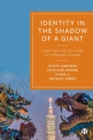 Image for Identity in the Shadow of a Giant