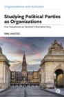 Image for Studying Political Parties as Organizations
