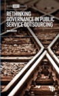 Image for Rethinking Governance in Public Service Outsourcing
