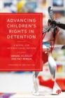 Image for Advancing Children’s Rights in Detention