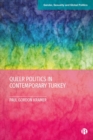 Image for Queer politics in contemporary Turkey