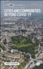 Image for Cities and Communities Beyond COVID-19: How Local Leadership Can Change Our Future for the Better