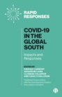 Image for COVID-19 in the Global South  : impacts and responses