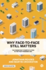 Image for Why Face-to-Face Still Matters