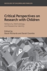 Image for Critical Perspectives on Research with Children