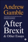 Image for After Brexit and Other Essays