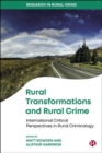 Image for Rural transformations and rural crime  : international critical perspectives in rural criminology