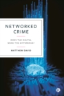 Image for Networked Crime: Does the Digital Make the Difference?