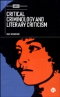 Image for Critical Criminology and Literary Criticism