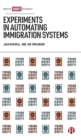 Image for Experiments in Automating Immigration Systems
