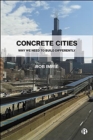 Image for Concrete cities  : why we need to build differently