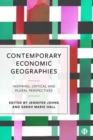 Image for Contemporary economic geographies  : inspiring, critical and plural perspectives