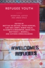 Image for Refugee Youth: Migration, Justice and Urban Space