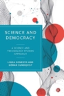 Image for Science and democracy  : a science and technology studies approach