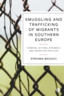 Image for Smuggling and Trafficking of Migrants in Southern Europe: Criminal Actors, Dynamics and Migration Policies