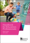Image for Handbook for Educational Professionals: Bristol Guide 2021/22
