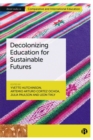 Image for Decolonizing Education for Sustainable Futures