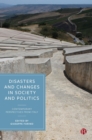 Image for Disasters and Changes in Society and Politics: Contemporary Perspectives from Italy