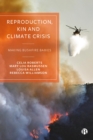 Image for Reproduction, Kin and Climate Crisis: Making Bushfire Babies