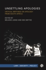 Image for Unsettling apologies: critical writings on apology from South Africa