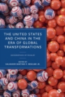 Image for The United States and China in the era of global transformations  : geographies of rivalry