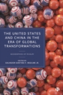 Image for The United States and China in the Era of Global Transformations: Geographies of Rivalry