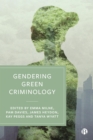 Image for Gendering Green Criminology