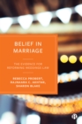 Image for Belief in marriage: the evidence for reforming weddings law