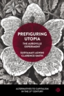 Image for Prefiguring Utopia