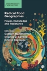Image for Radical Food Geographies