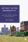 Image for Detroit After Bankruptcy: Are There Trends Towards an Inclusive City?