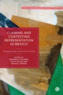 Image for Claiming and Contesting Representation in Mexico